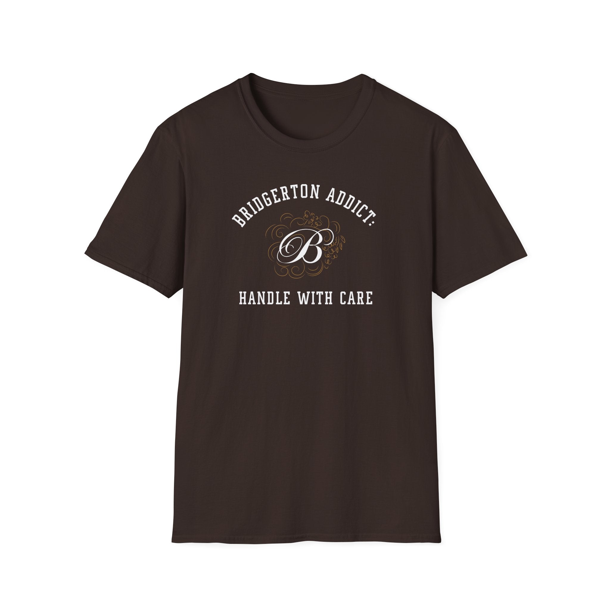 Bridgerton Addict Handle With Care Funny Bridgerton Netflix T-Shirt