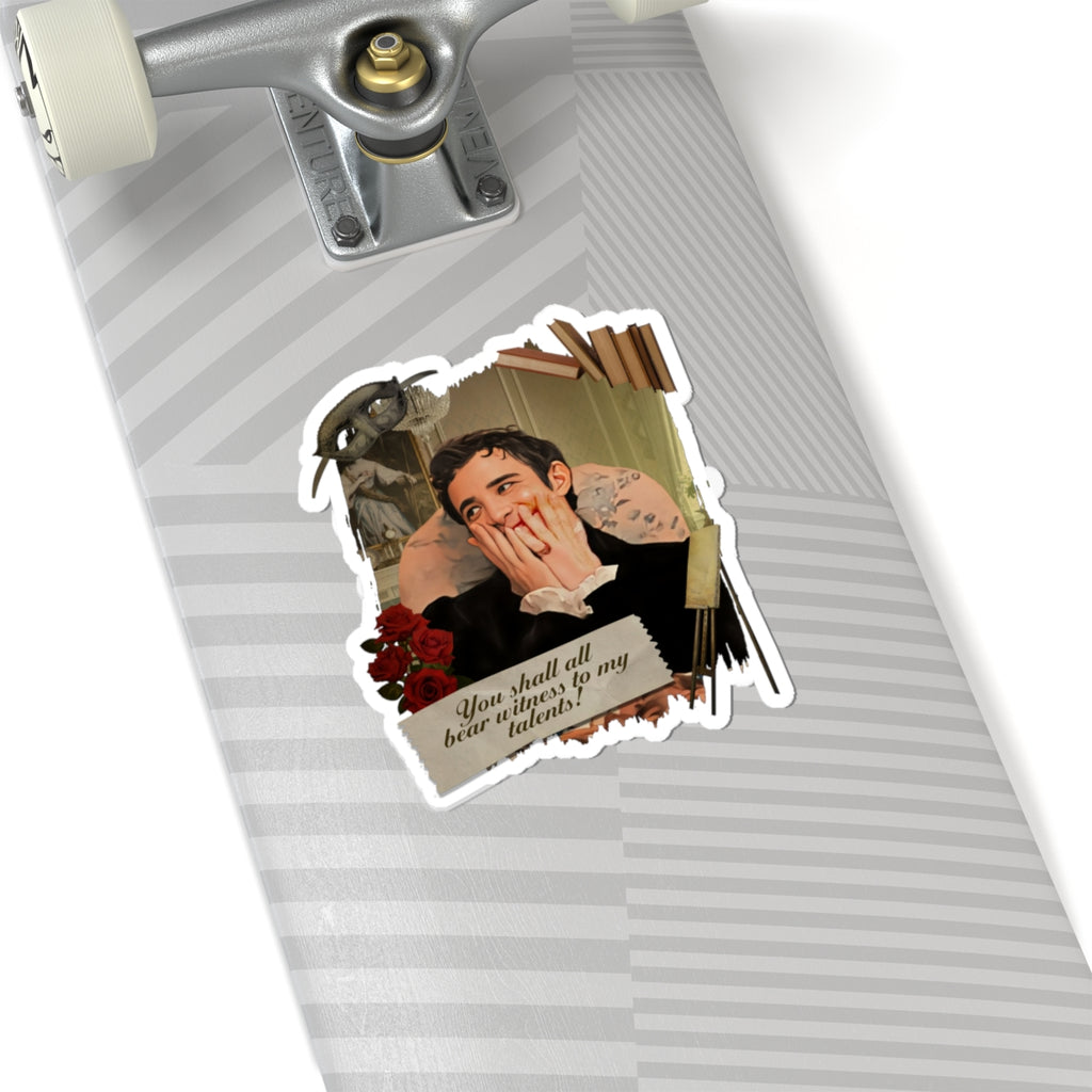 You Shall All Bear Witness To My Talents Benedict Bridgerton Quote Netflix Sticker