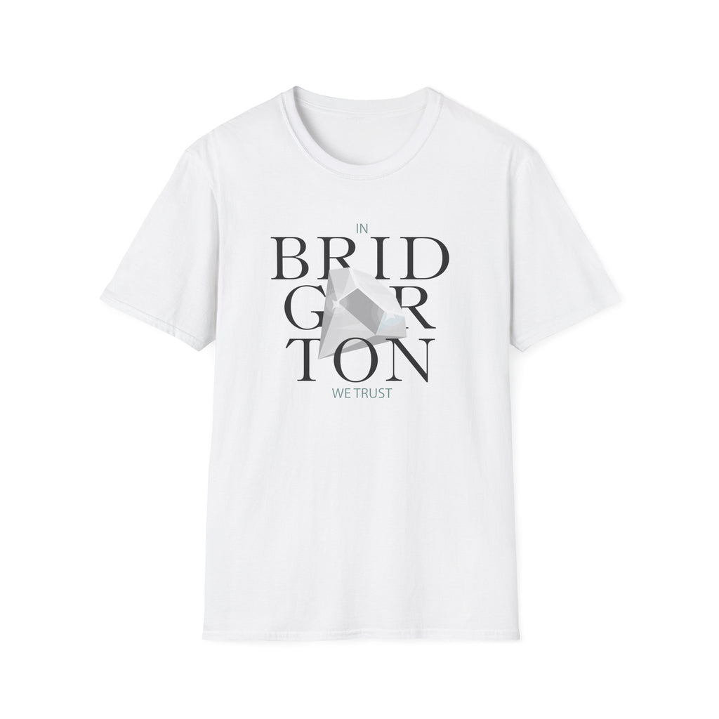 In Bridgerton We Trust Netflix Diamond T-Shirt