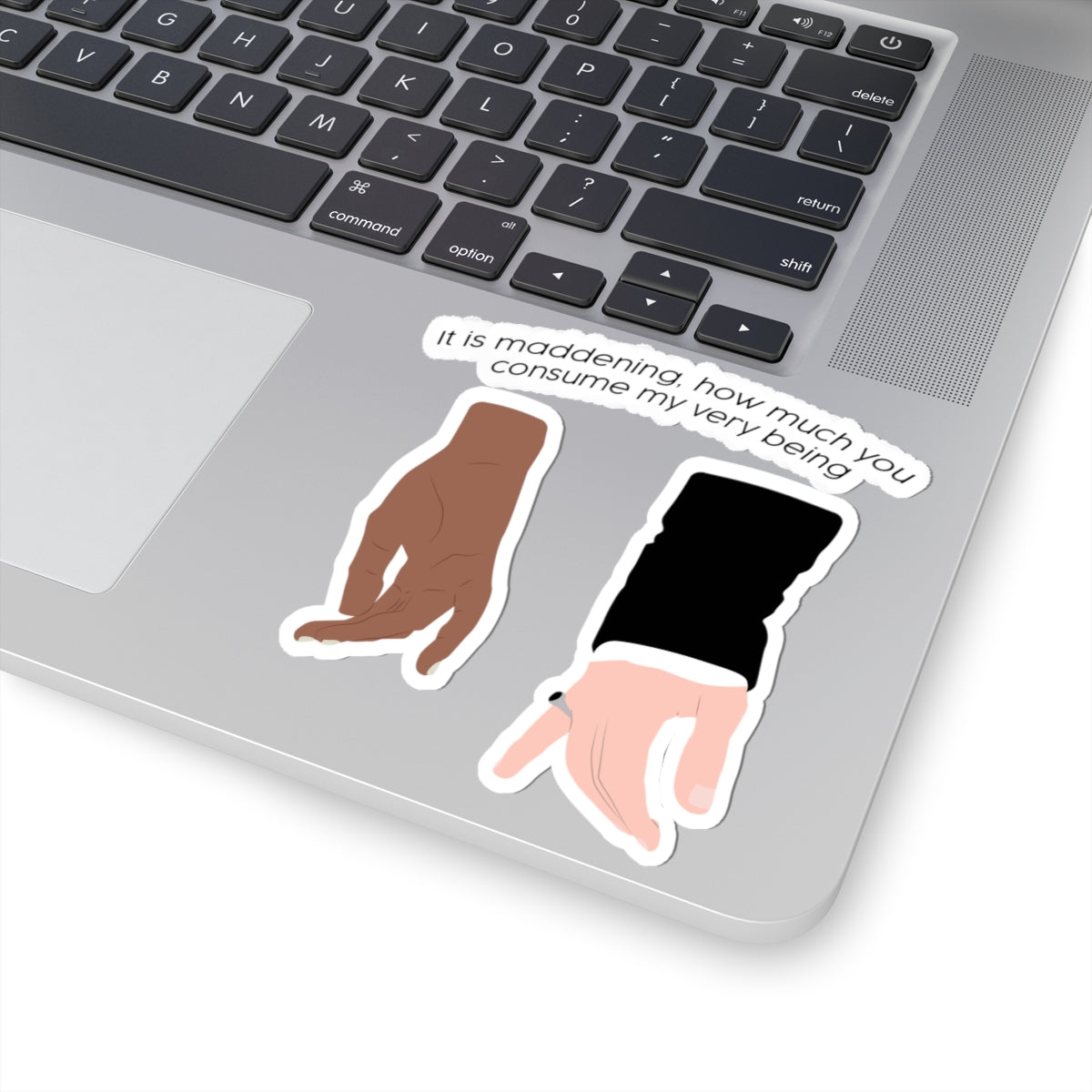 It Is Maddening, How Much You Consume My Very Being Bridgerton Sticker