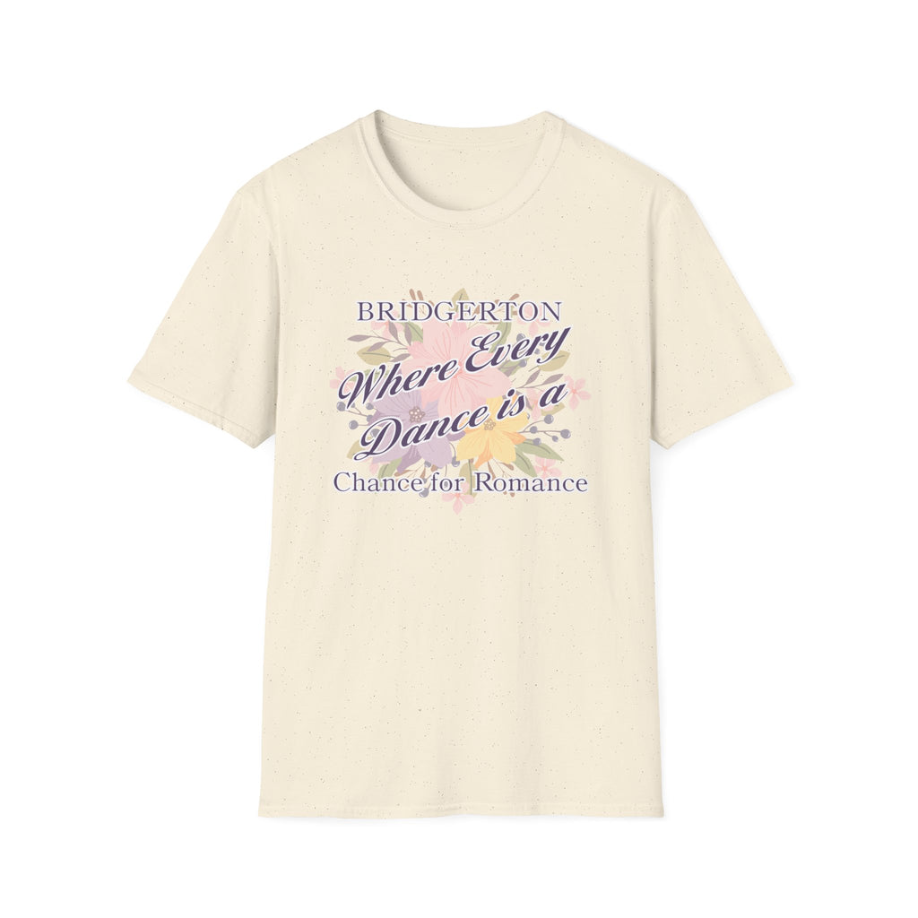 Bridgerton Where Every Dance Is A Chance For Romance Netflix T-Shirt