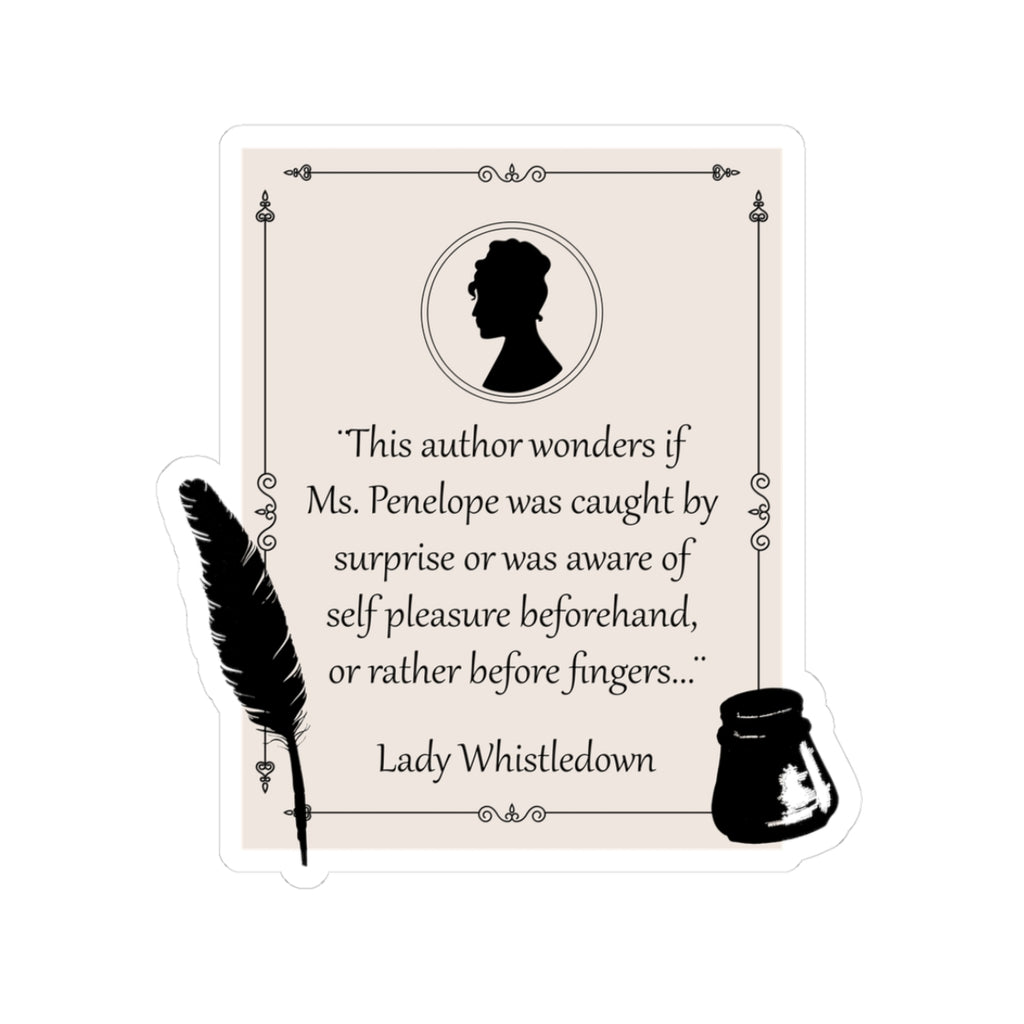 This Author Wonders If Ms. Penelope Was Caught By Surprise Lady Whistledown Bridgerton Netflix Stickers