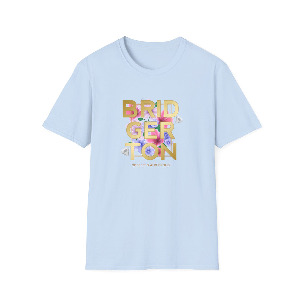 Bridgerton Obsessed And Proud Netflix T-Shirt