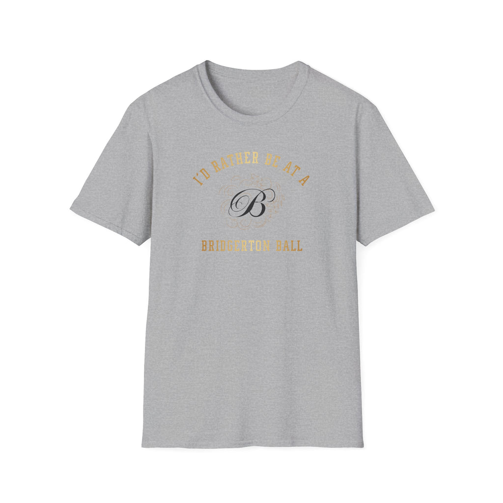 I'd Rather Be At A Brigderton Ball Gold Netflix T-Shirt