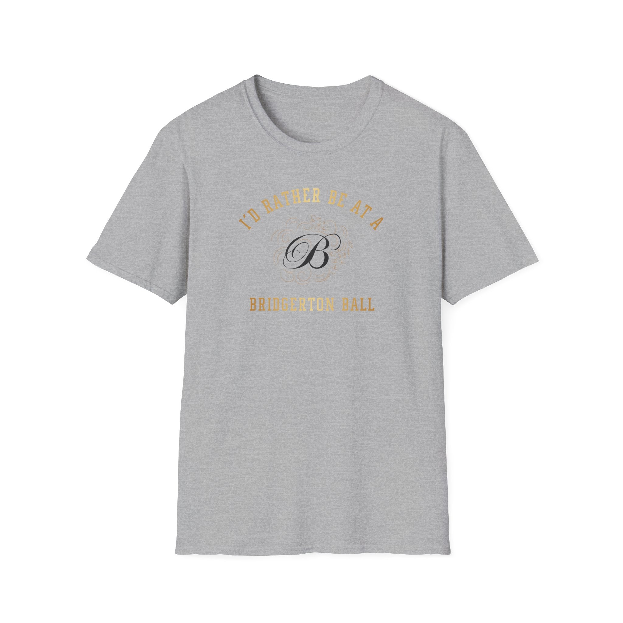 I'd Rather Be At A Brigderton Ball Gold Netflix T-Shirt