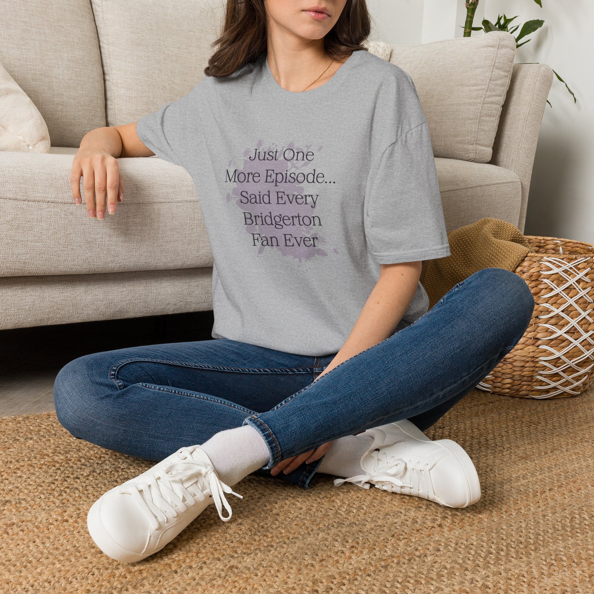 Just One More Episode...Said Every Bridgerton Fan Ever Netflix T-Shirt
