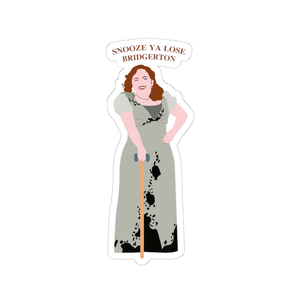 Snooze Ya Lose Bridgerton Pall Mall Penelope Bridgeton Netflix Sticker