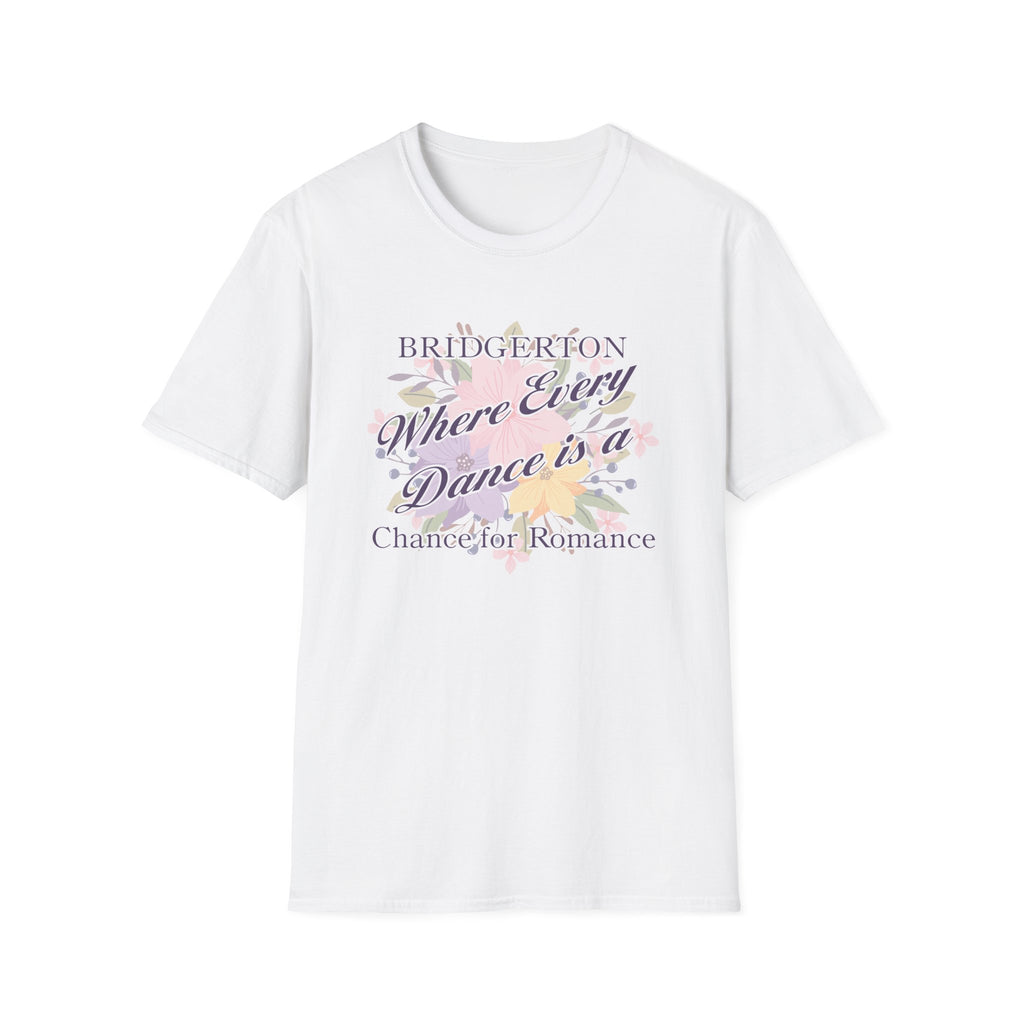 Bridgerton Where Every Dance Is A Chance For Romance Netflix T-Shirt