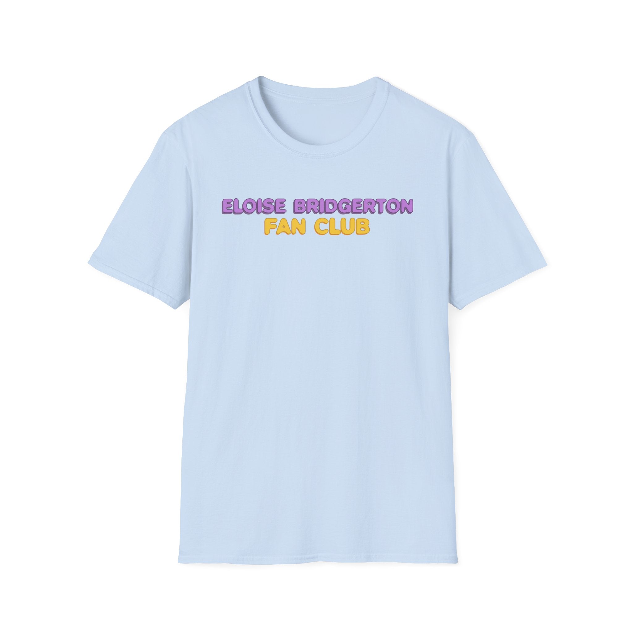 Eloise Bridgerton Fan Club Netflix T-Shirt