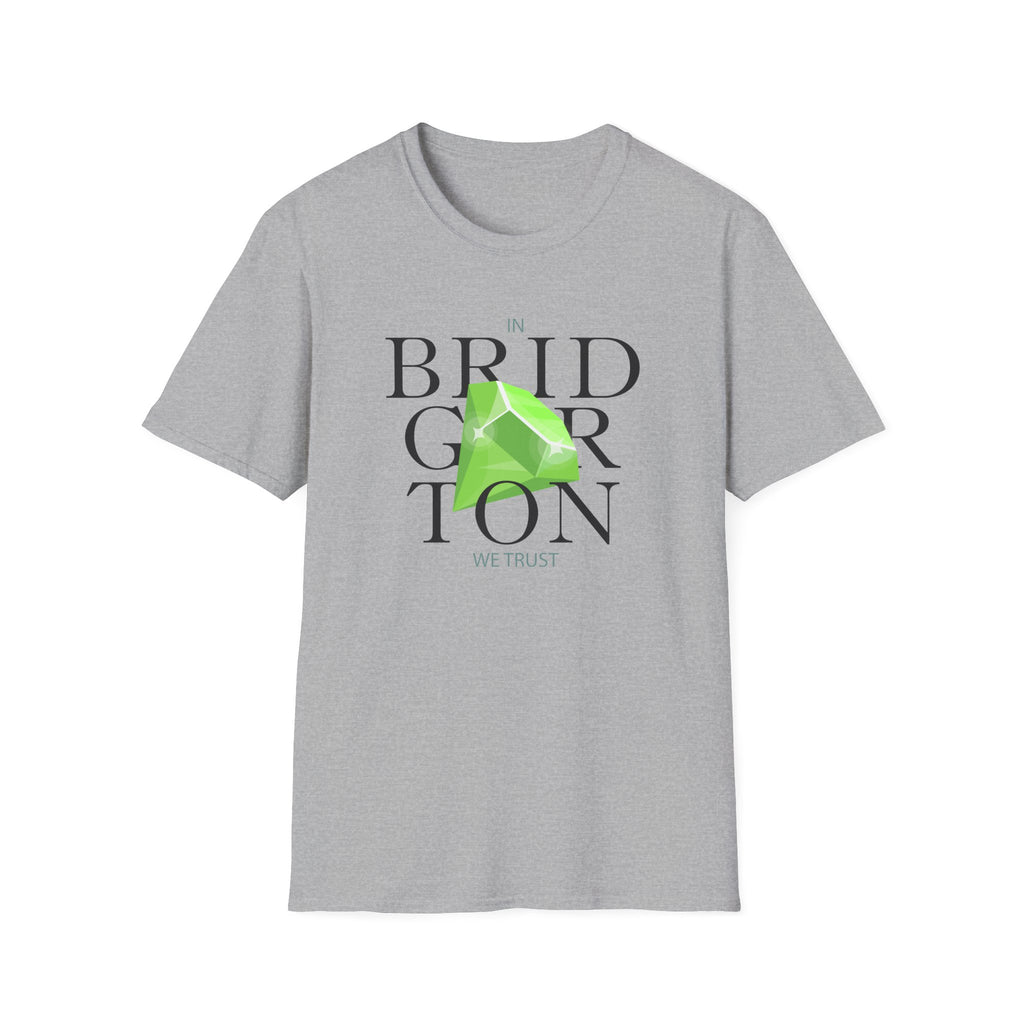 In Bridgerton We Trust Netflix Emerald T-Shirt