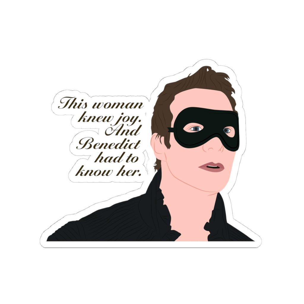 This Woman Knew Joy And Benedict Had To Know Her Bridgerton Masquerade Ball Quote Netflix Sticker