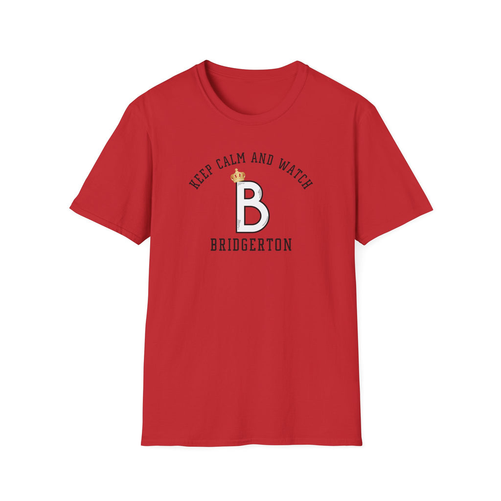 Keep Calm And Watch Bridgerton Netflix Bridgerton Cute T-Shirt