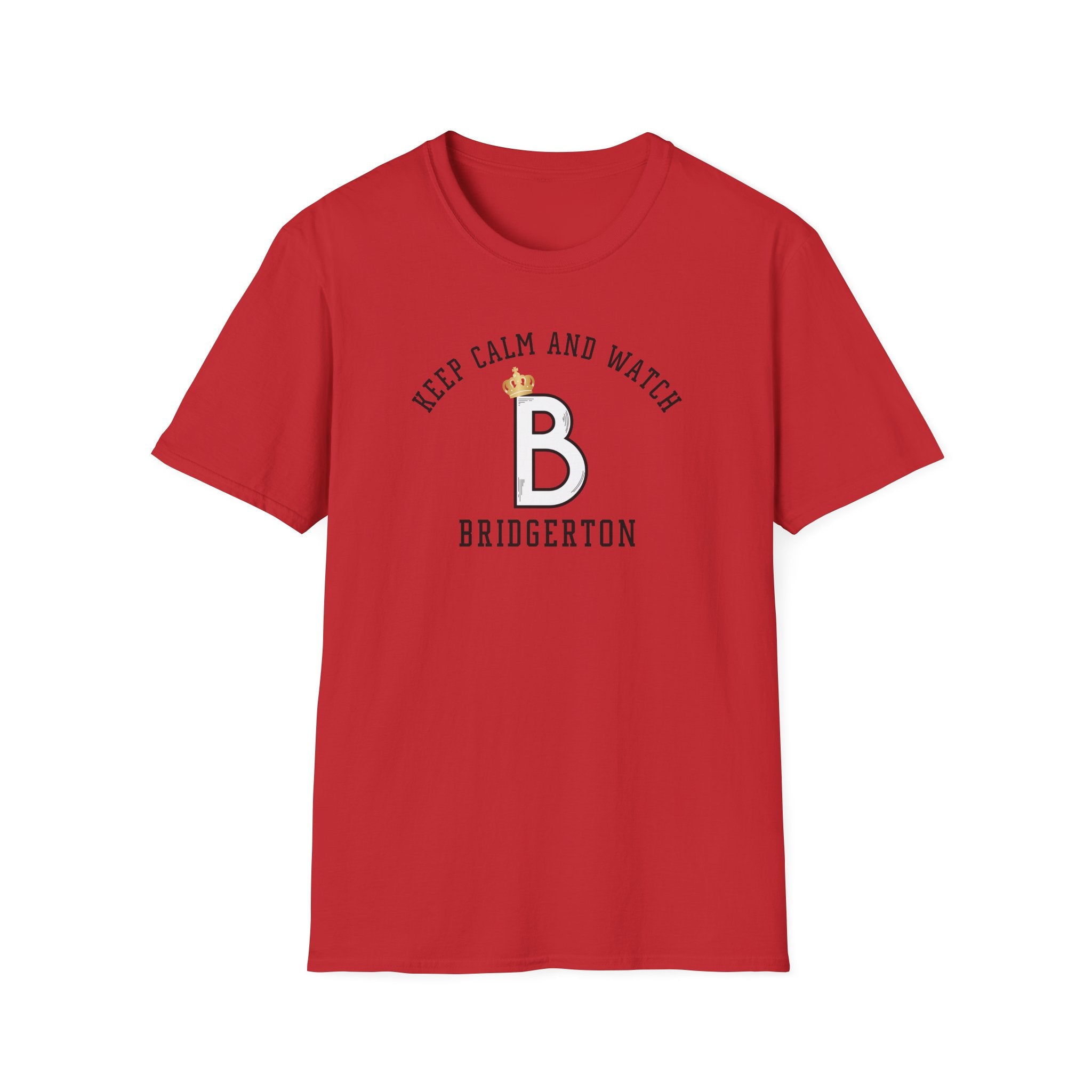Keep Calm And Watch Bridgerton Netflix Bridgerton Cute T-Shirt