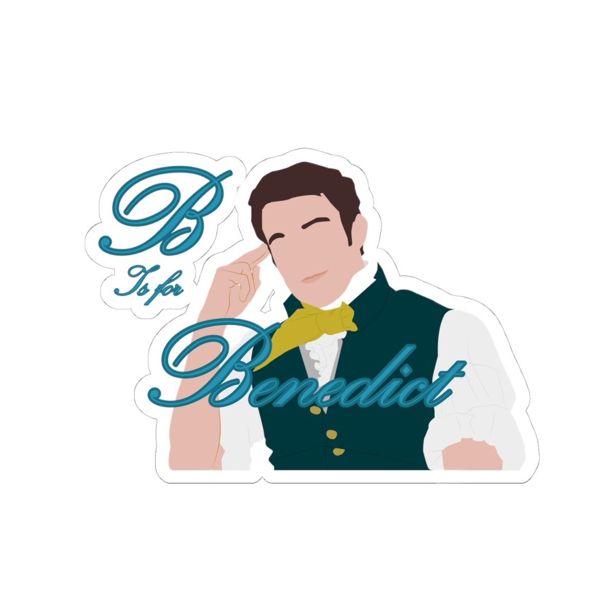 B Is For Benedict Bridgerton Netflix Sticker