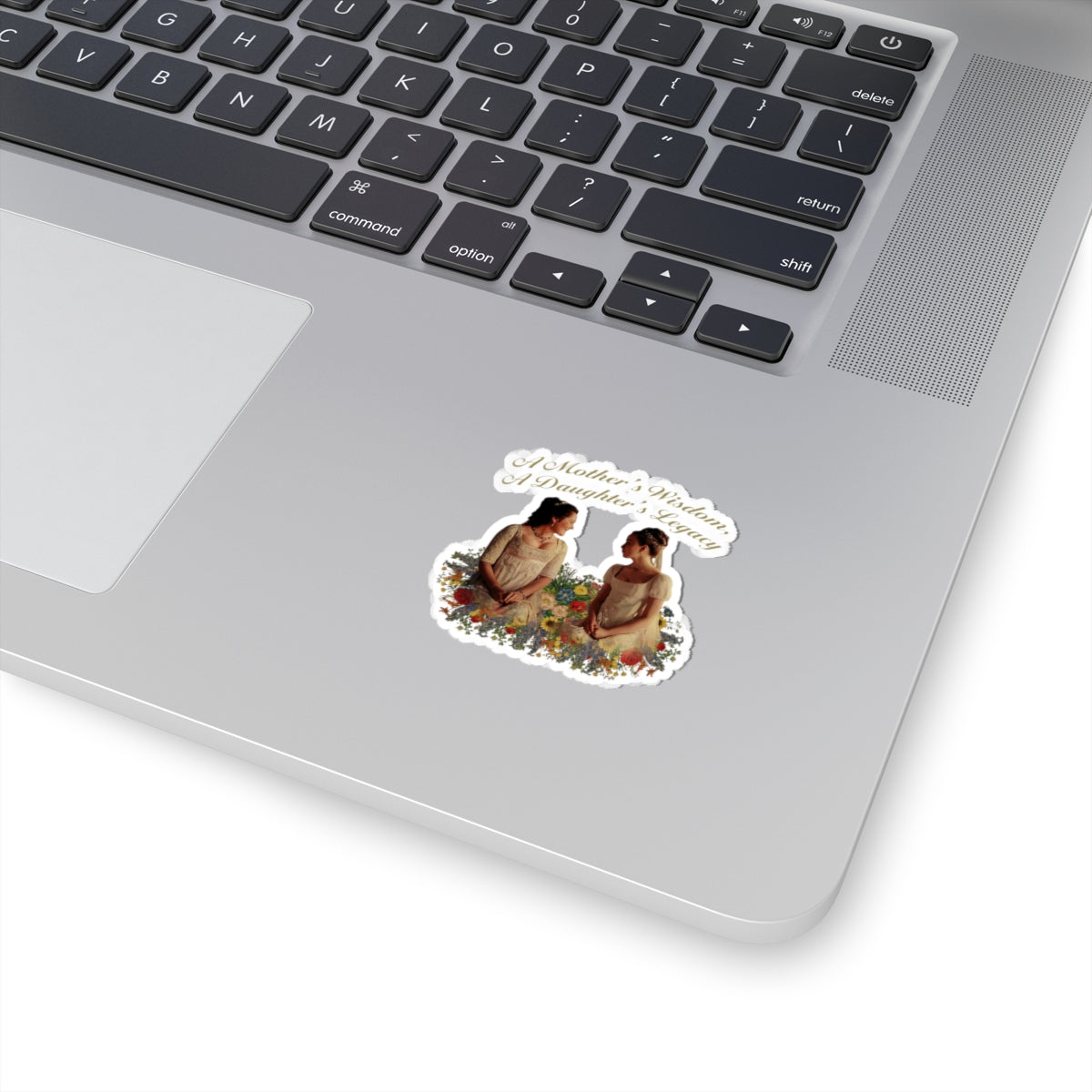 A Mother's Wisdom A Daughter's Legacy Bridgerton Mother's Day Netflix Sticker