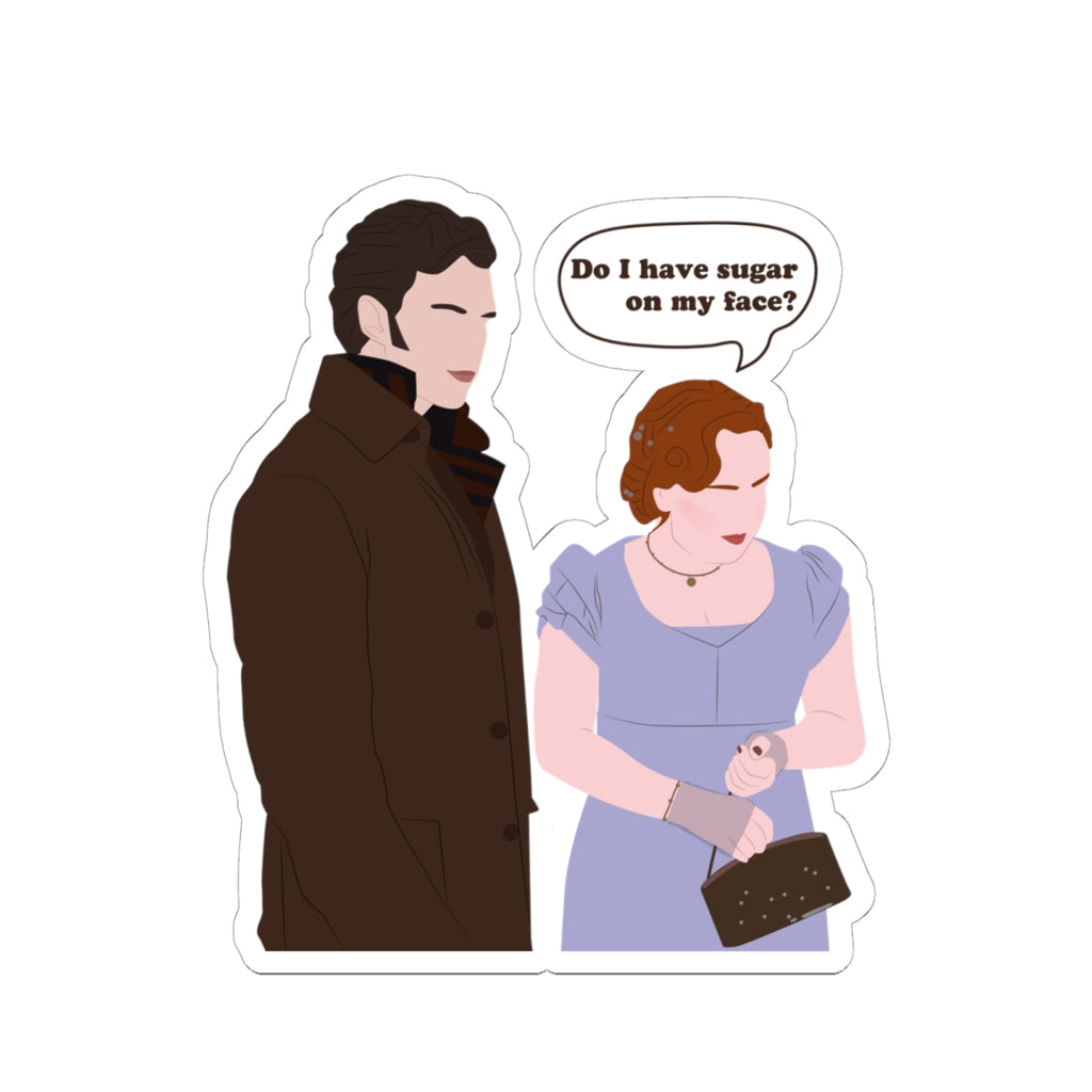 Do I Have Sugar On My Face? Penelope & Colin Bridgerton Netflix Sticker