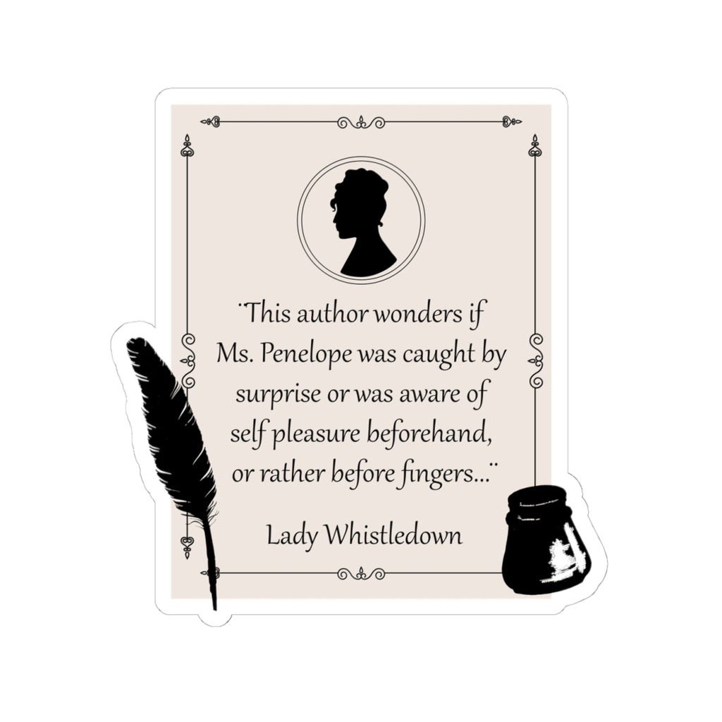 This Author Wonders If Ms. Penelope Was Caught By Surprise Lady Whistledown Bridgerton Netflix Stickers
