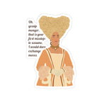 Oh Gossip Monger Queen Charlotte Bridgerton Netflix Sticker