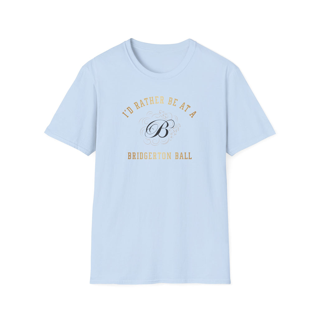 I'd Rather Be At A Brigderton Ball Gold Netflix T-Shirt