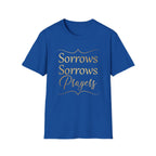 Sorrows Sorrows Prayers Queen Charlotte Bridgerton Netflix Funny T-Shirt