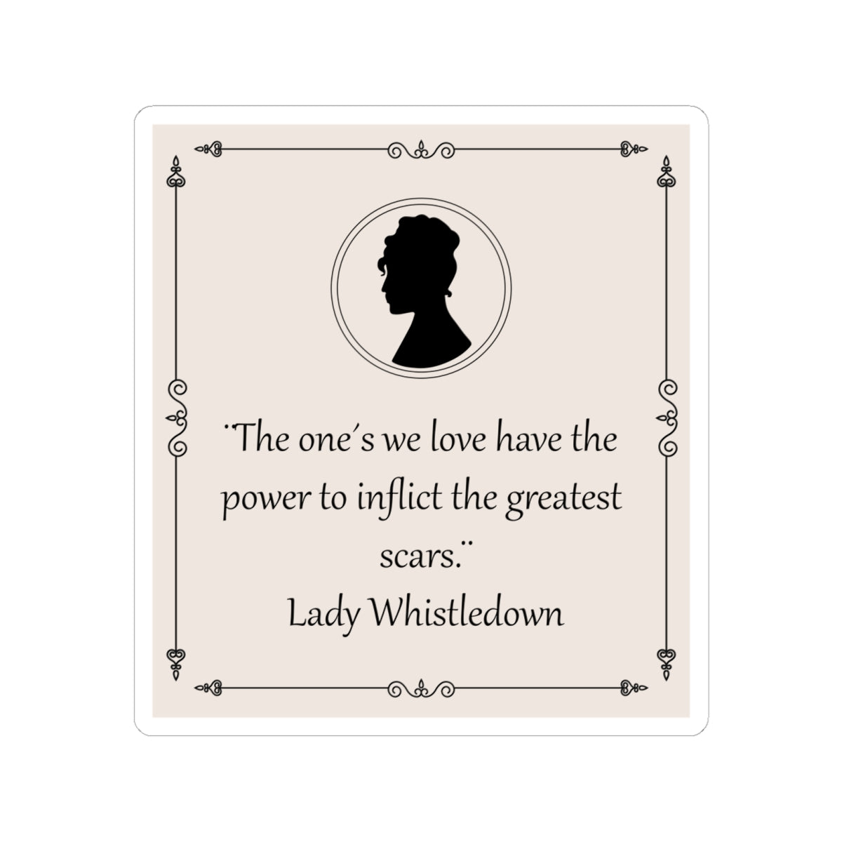 The One's We Love Have The Power Lady Whistledown Bridgerton Netflix Sticker