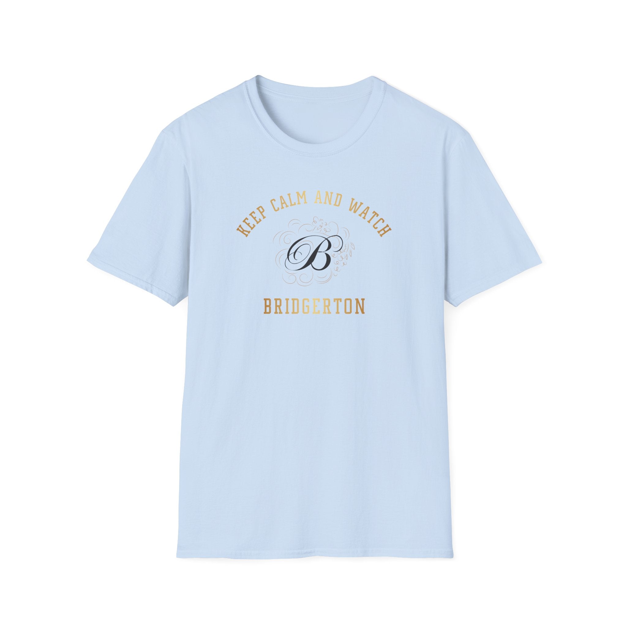 Keep Calm And Watch Brigderton Netflix Gold T-Shirt