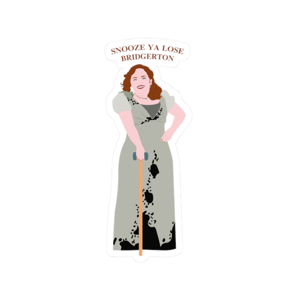 Snooze Ya Lose Bridgerton Pall Mall Penelope Bridgeton Netflix Sticker