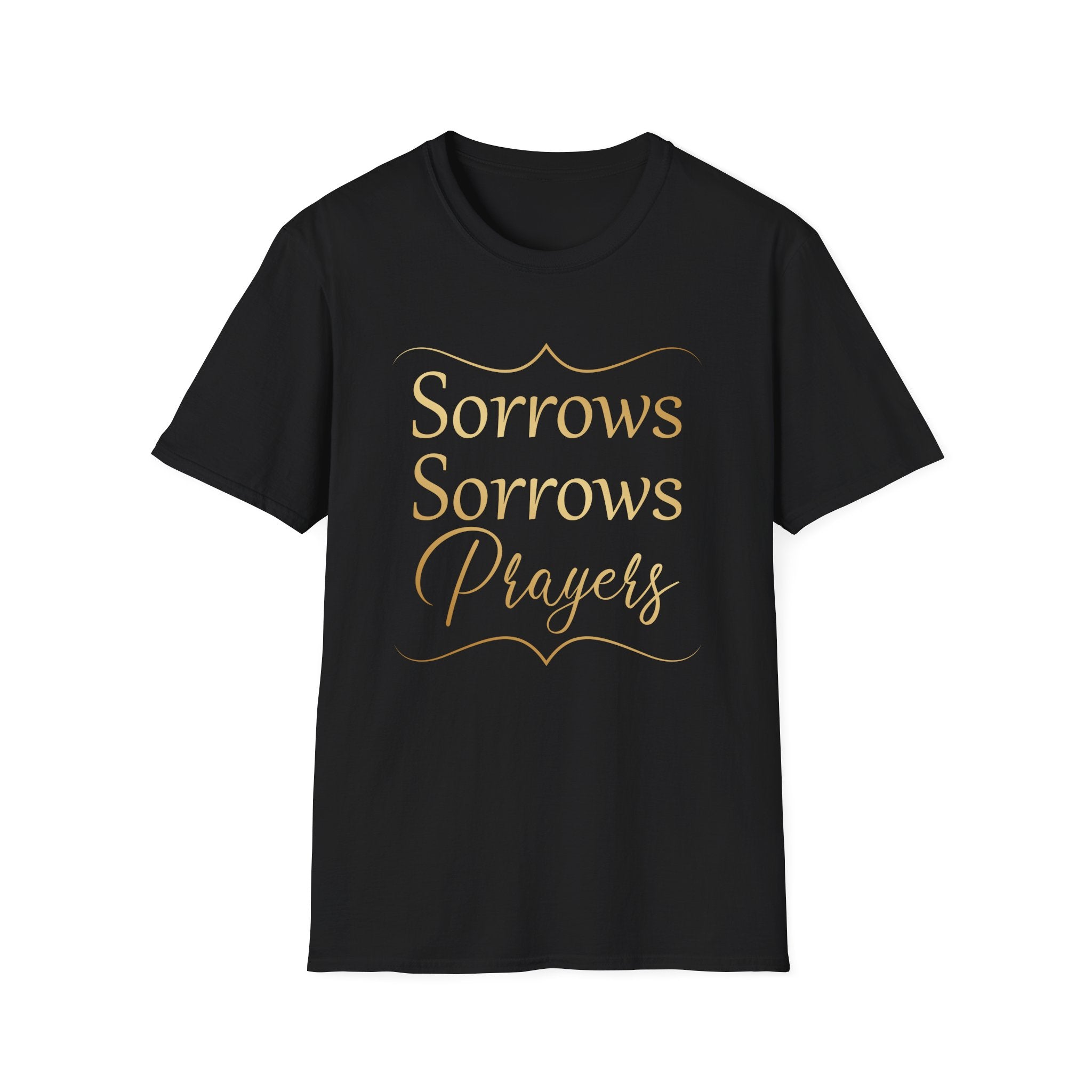 Sorrows Sorrows Prayers Queen Charlotte Bridgerton Netflix Funny T-Shirt