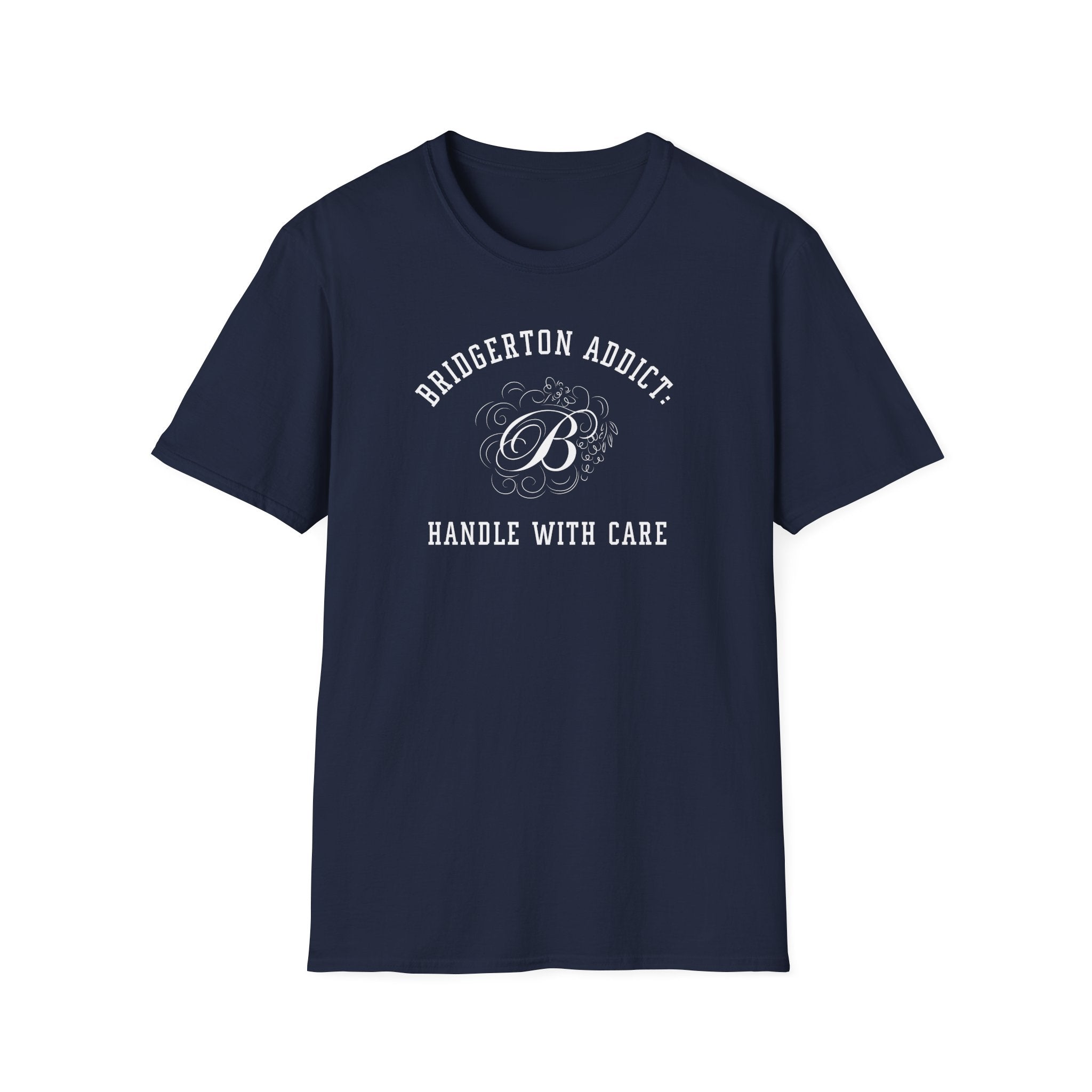 Bridgerton Addict Handle With Care Bridgerton Netflix T-Shirt