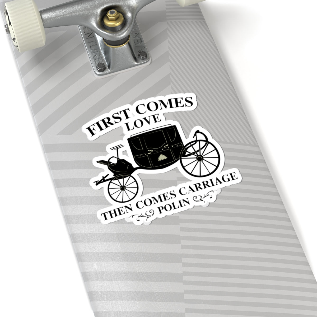 First Comes Love Then Comes Carriage Polin Bridgerton Netflix Sticker