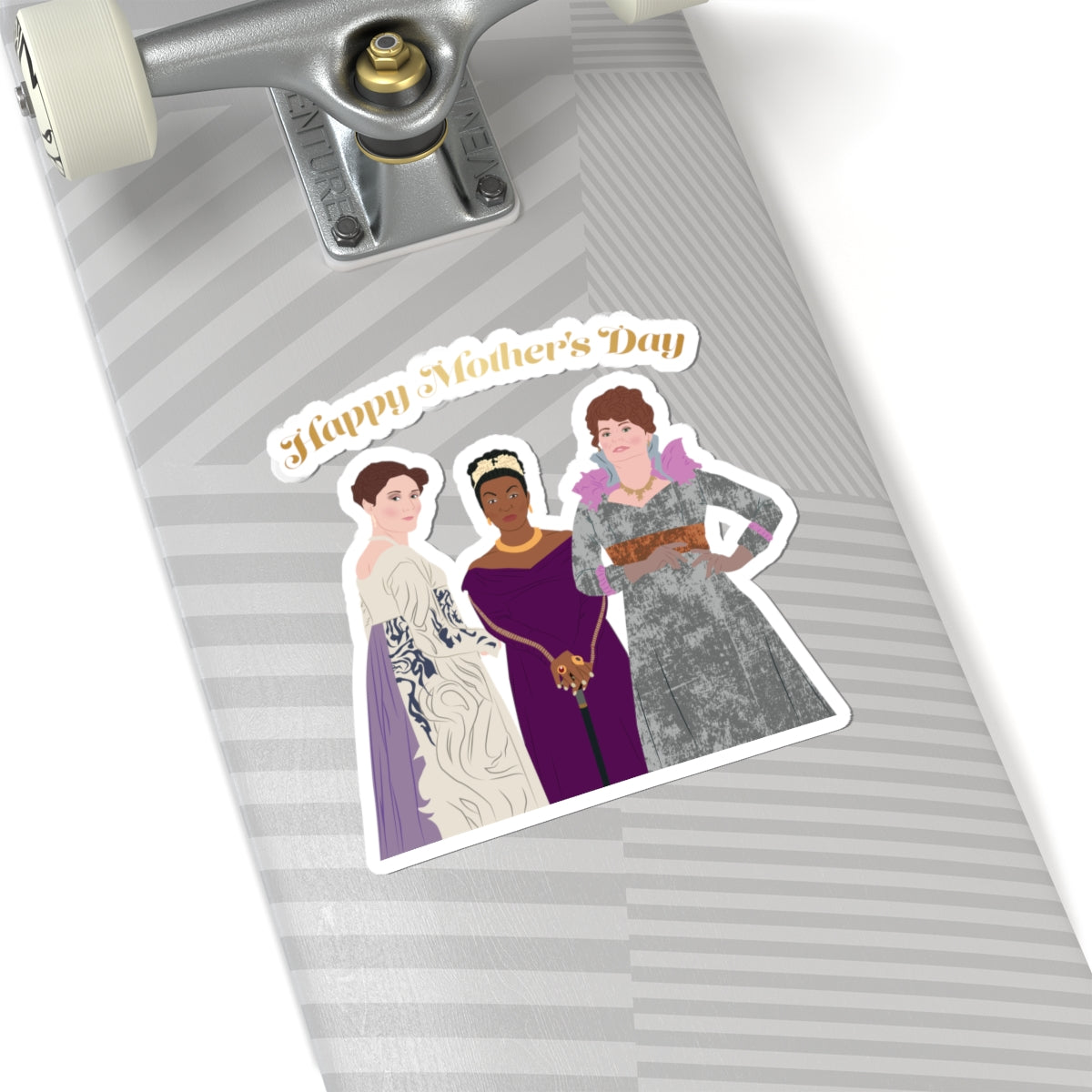 Lady Danbury, Violet Bridgerton, Portia Featherington Bridgeton Netflix Happy Mother's Day Sticker