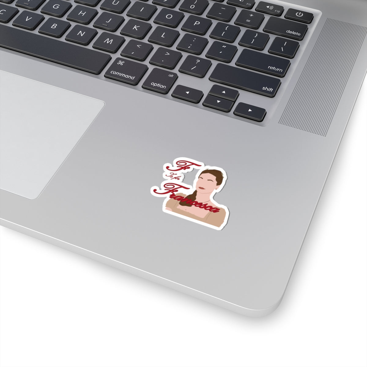 F Is For Francesca Bridgeton Netflix Sticker
