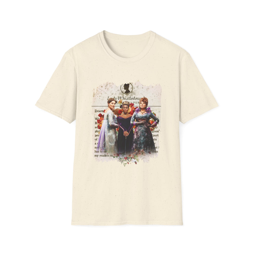 Lady Danbury, Violet Bridgerton, Portia Featherington Lady Whistledown Society Papers Netflix T-Shirt