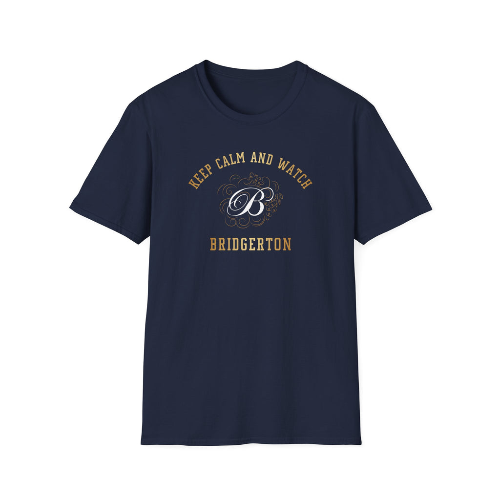 Keep Calm And Watch Brigderton Netflix Cute Gold T-Shirt