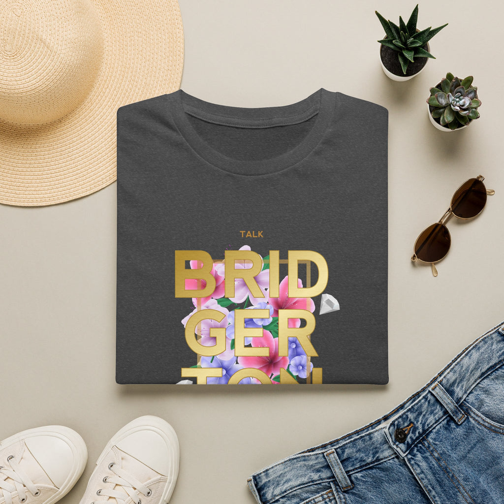 Talk Bridgerton To Me Bridgerton Netflix T-Shirt