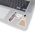 I Do Not Care What He Looks Like Queen Charlotte Bridgerton Sticker