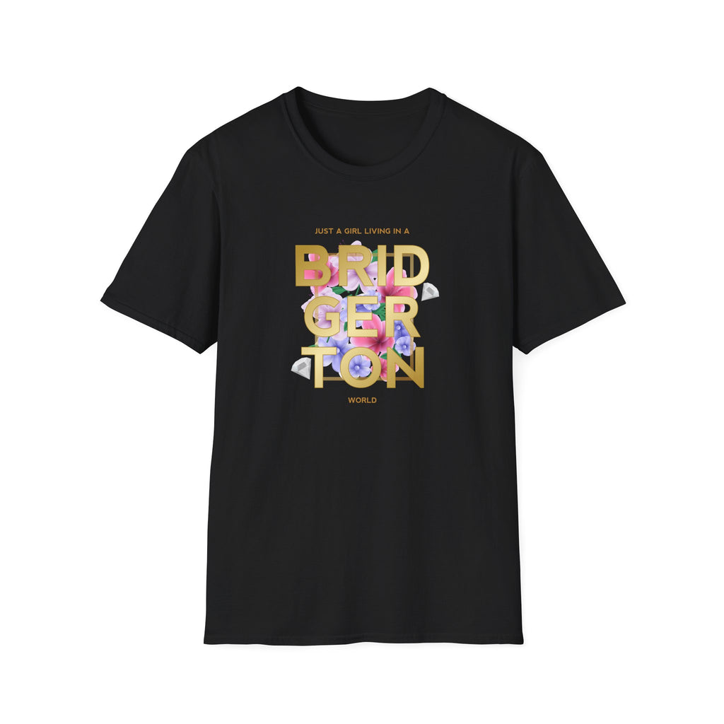 Just A Girl Living In A Bridgerton World Netflix T-Shirt