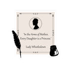 In The Arms Of Mother Every Daughter Is A Princess Lady Whistledown Bridgerton Mother's Day Sticker