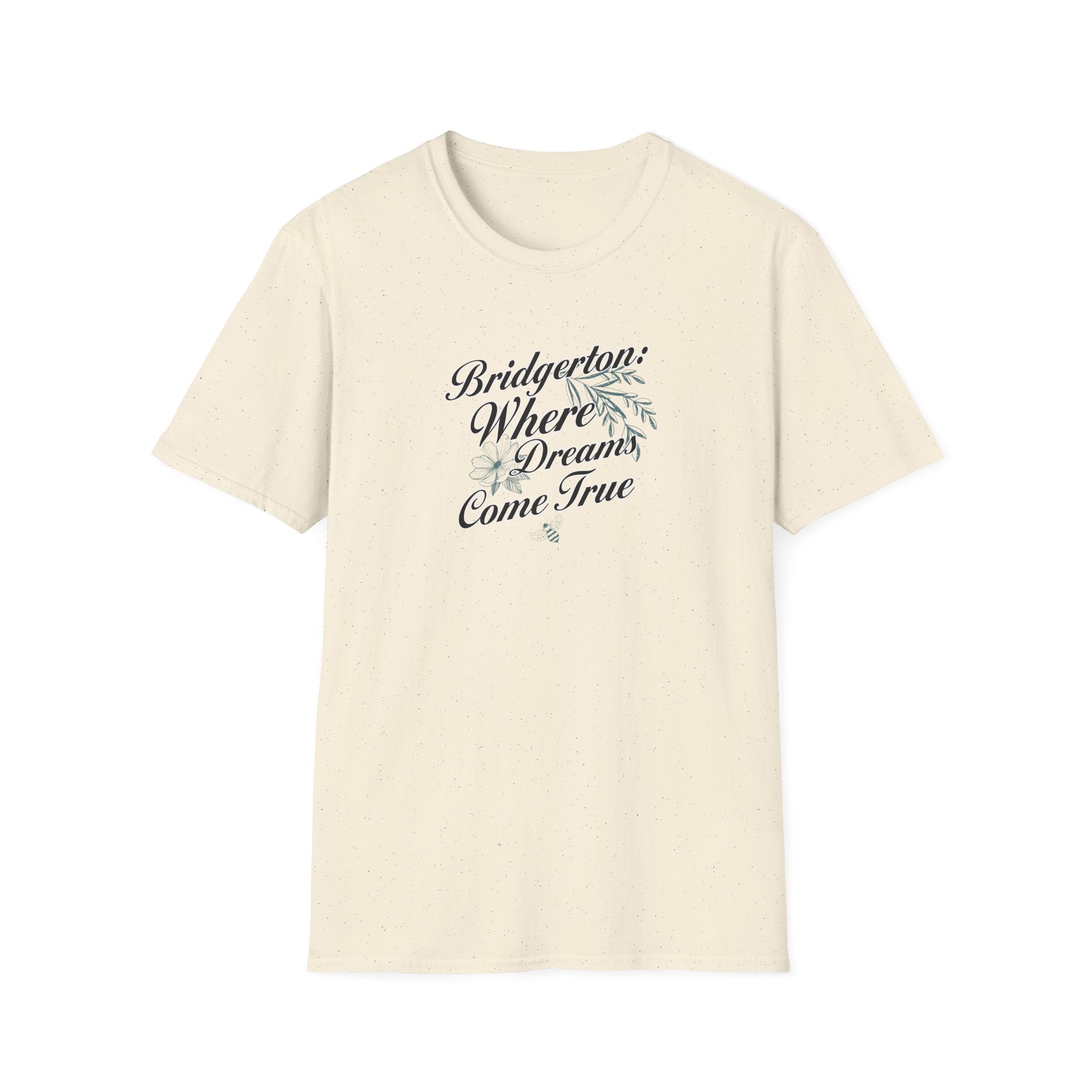 Bridgerton Where Dreams Come True Netflix Bridgerton T-Shirt