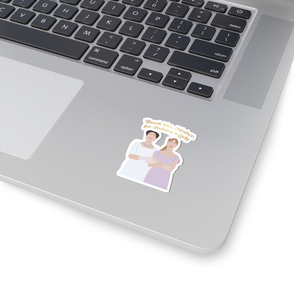 Thank You Mother For Raising A Lady Daphne & Violet Bridgerton Mother's Day Netflix Sticker