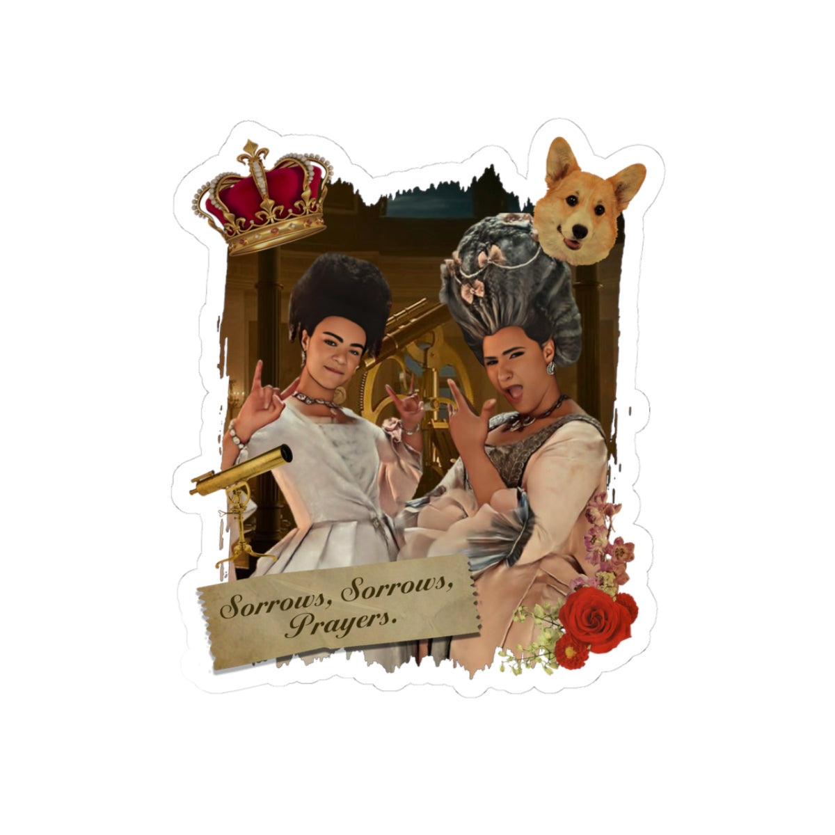 Sorrows, Sorrows, Prayers Queen Charlotte Bridgerton Netflix Sticker