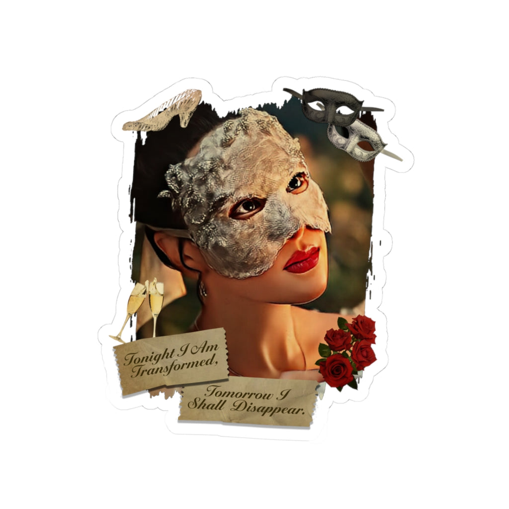 Tonight I Am Transformed Sophie Baek Masquerade Ball Quote Netflix Sticker