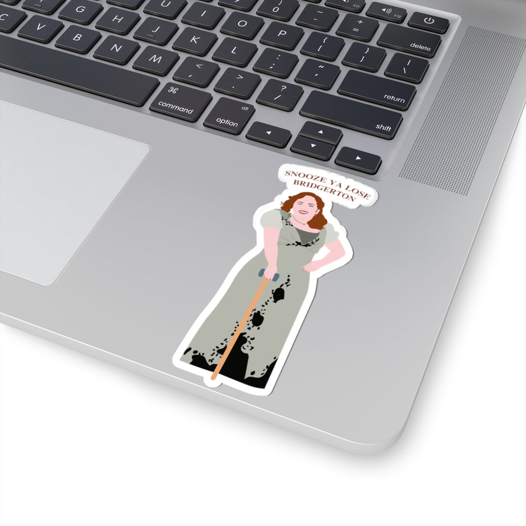 Snooze Ya Lose Bridgerton Pall Mall Penelope Bridgeton Netflix Sticker