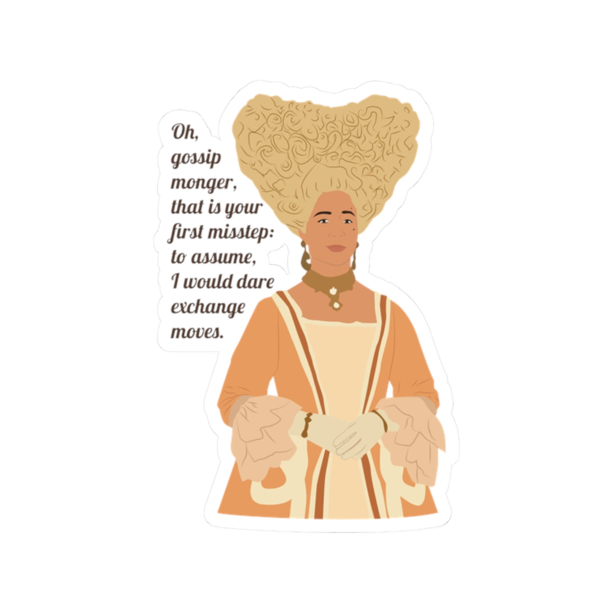 Oh Gossip Monger Queen Charlotte Bridgerton Netflix Sticker