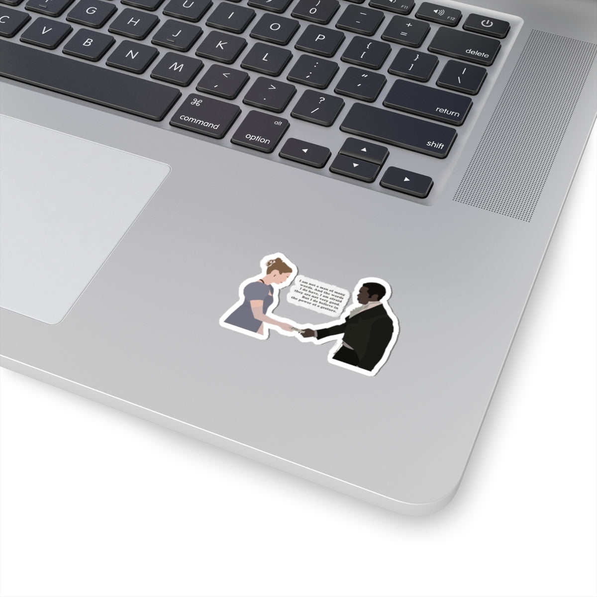 I Am Not A Man Of Many Words John Stirling & Francesca Bridgerton Netflix Sticker
