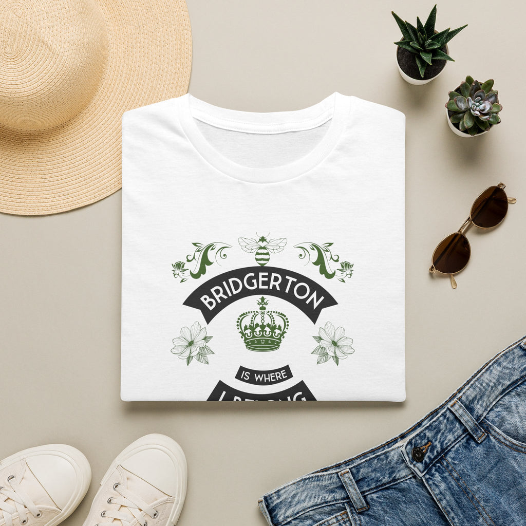 Bridgerton Is Where I Belong Netflix T-Shirt