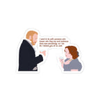 I Want To Be With Someone Who Knows Who They Are Penelope Featherington & Lord Debling  Bridgerton Netflix Sticker