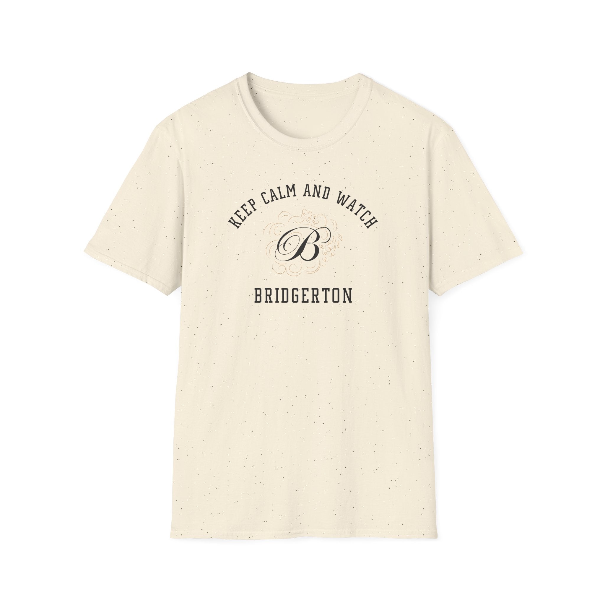 Keep Calm And Watch Brigderton Netflix Cute Funny T-Shirt