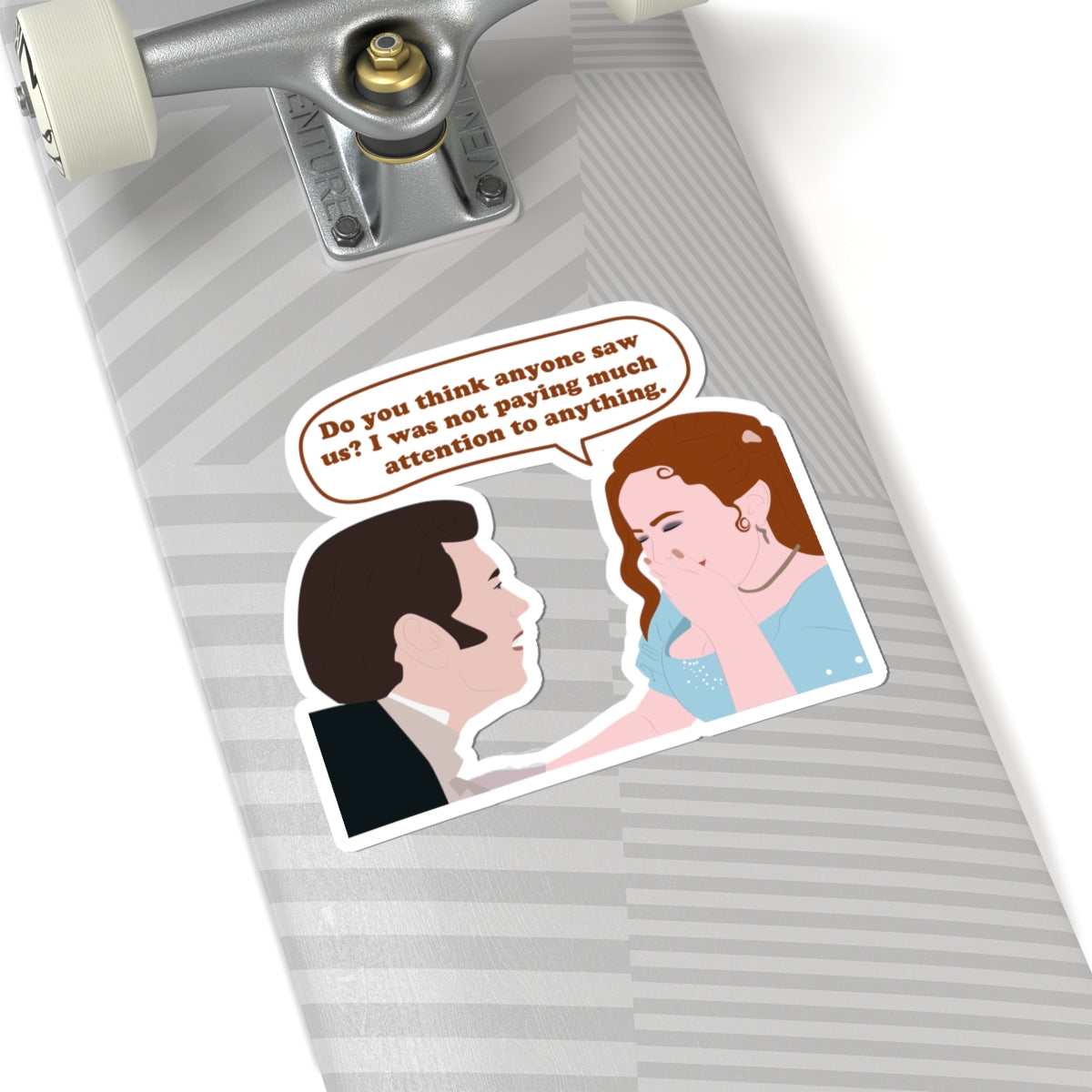 Do You Think Anyone Saw Us? Colin & Penelope Bridgerton Netflix Sticker