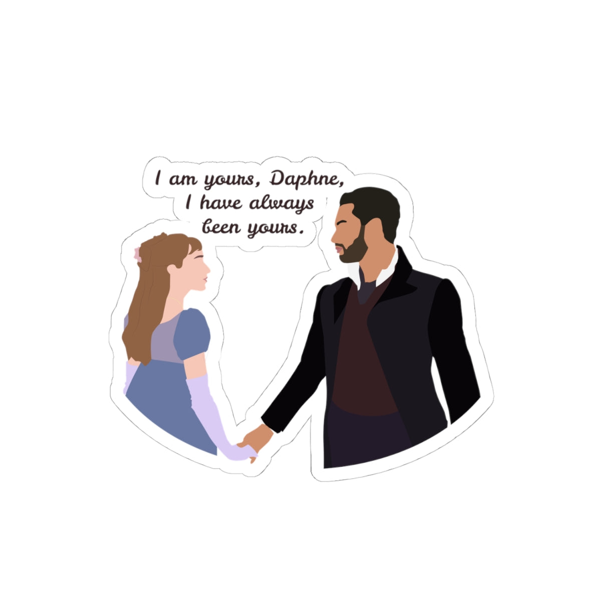 I Am Yours Daphne & Simon Bridgerton Netflix Sticker